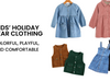 Kids’ Holiday Wear Clothing—Colorful, Playful, And Comfortable
